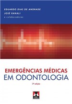 Ficha técnica e caractérísticas do produto Emergências Médicas em Odontologia - Artes Medicas - Grupo a