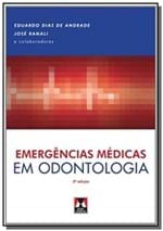 Ficha técnica e caractérísticas do produto Emergencias Medicas em Odontologia 3Ed.