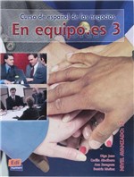Ficha técnica e caractérísticas do produto En Equipo.es 3 - Libro Del Alumno - Edinumen
