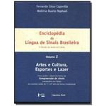 Ficha técnica e caractérísticas do produto ENCICLOPEDIA LINGUA SINAIS BRASILEIRA VOL 02
