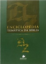 Ficha técnica e caractérísticas do produto Enciclopédia Temática da Bíblia - Vida Nova