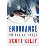 Ficha técnica e caractérísticas do produto Endurance: um Ano no Espaço - 1ª Ed.