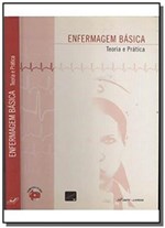 Ficha técnica e caractérísticas do produto Enfermagem Basica - Teoria e Pratica - Rideel