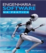 Ficha técnica e caractérísticas do produto Engenharia de Software na Pratica - Novatec