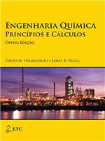 Ficha técnica e caractérísticas do produto Engenharia Química - Princípios e Cálculos
