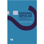 Ficha técnica e caractérísticas do produto Enigma Bipolar - Mg