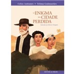Ficha técnica e caractérísticas do produto Enigma da Cidade Perdida, o - Ed do Brasil