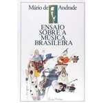 Ficha técnica e caractérísticas do produto Ensaio sobre A Música Brasileira
