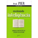 Ficha técnica e caractérísticas do produto Ensinando Inteligencia - 02ed