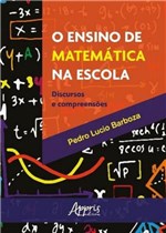 Ficha técnica e caractérísticas do produto Ensino de Matematica na Escola, o - Appris
