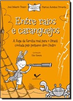 Ficha técnica e caractérísticas do produto Entre Raios e Caranguejos - Alfaguara