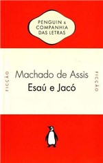 Ficha técnica e caractérísticas do produto Esaú e Jacó - Penguin