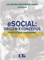 Ficha técnica e caractérísticas do produto Esocial: Origem e Conceitos