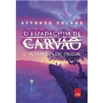 Ficha técnica e caractérísticas do produto Espadachim de Carvao e as Pontes de Puzur, o - Vol 2 - Leya