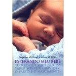 Ficha técnica e caractérísticas do produto Esperando Meu Bebê