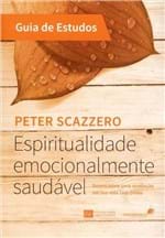 Ficha técnica e caractérísticas do produto Espiritualidade Emocionalmente Saudavel Guia de Estudos