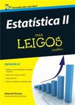 Ficha técnica e caractérísticas do produto Estatistica Ii para Leigos - Alta Books - 1