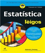 Ficha técnica e caractérísticas do produto Estatistica para Leigos - 02 Ed - Alta Books