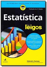 Ficha técnica e caractérísticas do produto Estatistica para Leigos - 02ed/19 - Alta Books