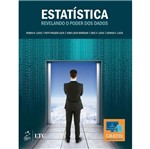 Ficha técnica e caractérísticas do produto Estatistica - Revelando o Poder dos Dados - Ltc