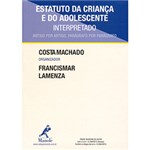 Ficha técnica e caractérísticas do produto Estatuto da Criança e do Adolescente Interpretado: Artigo por Artigo, Parágrafo por Parágrafo