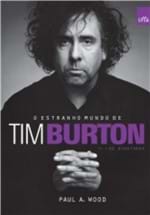 Ficha técnica e caractérísticas do produto Estranho Mundo de Tim Burton, o - Leya
