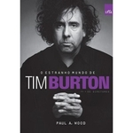 Ficha técnica e caractérísticas do produto Estranho Mundo De Tim Burton, O