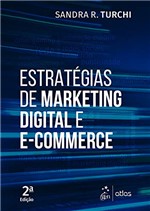 Ficha técnica e caractérísticas do produto Estratégia de Marketing Digital e E-Commerce