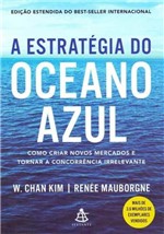 Ficha técnica e caractérísticas do produto Estratégia do Oceano Azul, a - Gmt