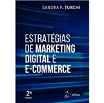 Ficha técnica e caractérísticas do produto Estrategias de Marketing Digital e E-Commerce - Atlas