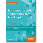 Ficha técnica e caractérísticas do produto Estruturas de dados e algoritmos com JavaScript - 2ª edição