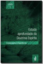 Ficha técnica e caractérísticas do produto Estudo Aprofundado da Doutrina Espírita - Livro 1 - Feb