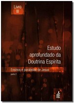 Ficha técnica e caractérísticas do produto Estudo Aprofundado da Doutrina Espírita - Livro 3 - Feb