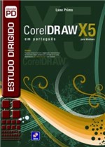 Ficha técnica e caractérísticas do produto Estudo Dirigido de Coreldraw X5 em Portugues - Erica