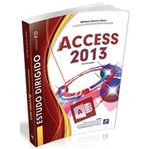 Ficha técnica e caractérísticas do produto Estudo Dirigido de Microsoft Access 2013 - Erica