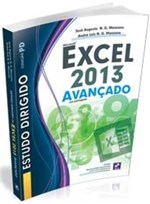 Ficha técnica e caractérísticas do produto Estudo Dirigido de Microsoft Excel 2013 - Avancado - Erica