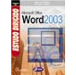Ficha técnica e caractérísticas do produto Estudo Dirigido de Microsoft Office Word 2003 -