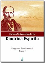 Ficha técnica e caractérísticas do produto Estudo Sistematizado da Doutrina Espírita-t.1 - Feb