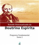 Ficha técnica e caractérísticas do produto Estudo Sistematizado da Doutrina Espirita - Tomo I - 02 Ed - Feb