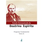 Ficha técnica e caractérísticas do produto Estudo Sistematizado da Doutrina Espirita - Tomo Ii - Feb