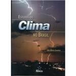 Ficha técnica e caractérísticas do produto Estudos do Clima no Brasil - Alínea