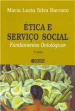 Ficha técnica e caractérísticas do produto Etica e Servico Social - 03 Ed - Cortez