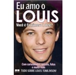 Ficha técnica e caractérísticas do produto Eu Amo o Louis - Best Seller
