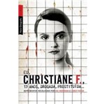 Ficha técnica e caractérísticas do produto Eu Christiane F 13 Anos Drogada Prostituida - Best Bolso