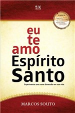Ficha técnica e caractérísticas do produto Eu te Amo Espírito Santo - Ad Santos