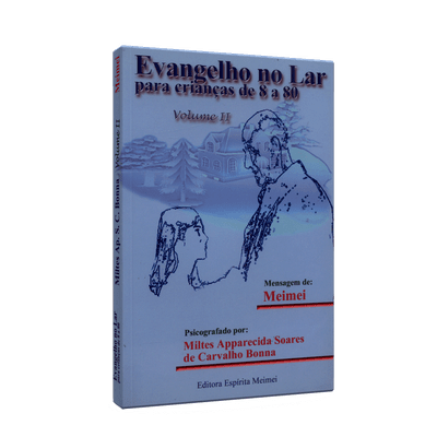 Ficha técnica e caractérísticas do produto Evangelho no Lar para Crianças de 8 a 80 - Vol.2