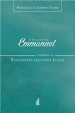 Ficha técnica e caractérísticas do produto Evangelho por Emmanuel, o - Lucas - Feb