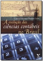 Ficha técnica e caractérísticas do produto Evolução das Ciências Contábeis no Brasil - Fgv