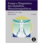 Exame e Diagnostico dos Disturbios Musculoesqueleticos - 02 Ed