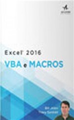 Ficha técnica e caractérísticas do produto Excel 2016 Vba e Macros - Alta Books